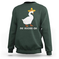 Funny Goose Cinco De Mayo Sweatshirt Me Goose - Ta - Wonder Print Shop