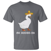 Funny Goose Cinco De Mayo T Shirt Me Goose - Ta - Wonder Print Shop