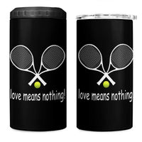 Funny Tennis Lover 4 in 1 Can Cooler Tumbler Love Means Nothing - Wonder Print Shop