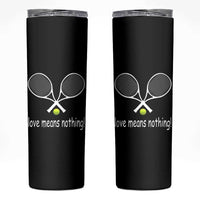 Funny Tennis Lover Skinny Tumbler Love Means Nothing - Wonder Print Shop