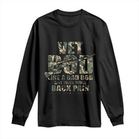 Funny Veteran Vet Bod Like A Dad Bod But With More Back Pain Long Sleeve Shirt