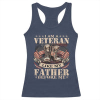 I Am A Veteran Like My Father Before Me Racerback Tank Top Vintage American Flag