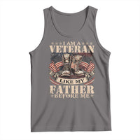 I Am A Veteran Like My Father Before Me Tank Top Vintage American Flag