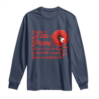 I Wear A Little Poppy Memorial Day Long Sleeve Shirt Veterans Day USA Red Poppy Flower