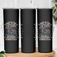 I Stand For Our Flag I Kneel For The Cross Proud Christian Veteran Skinny Tumbler