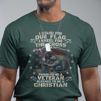 I Stand For Our Flag I Kneel For The Cross Proud Christian Veteran T Shirt