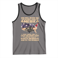You Will Never See Refugees From America When Things Turn To Tank Top