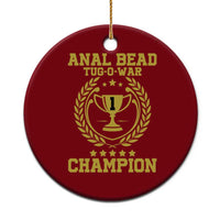 Funny #1 Anal Bead Tug O War Champion Ceramic Ornament Adult Humor Cringe - Wonder Print Shop
