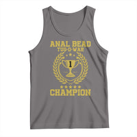 Funny #1 Anal Bead Tug O War Champion Tank Top Adult Humor Cringe