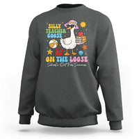Funny School's Out For Summer Teacher Sweatshirt Silly Teacher Goose On The Loose Summer Break
