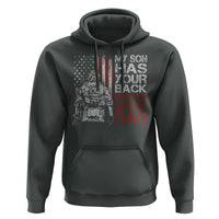 My Son Has Your Back Proud Army Dad Hoodie Military Father