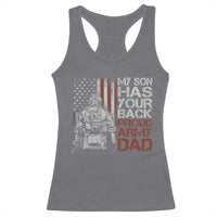 My Son Has Your Back Proud Army Dad Racerback Tank Top Military Father
