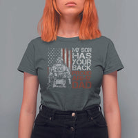 My Son Has Your Back Proud Army Dad T Shirt For Women Military Father
