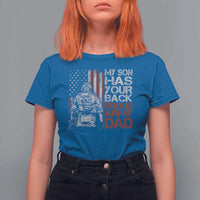 My Son Has Your Back Proud Army Dad T Shirt For Women Military Father