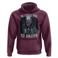 Funny Be Respectful To Daddy Hoodie Alpha Werewolf Wolf Meme