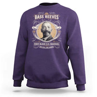 Bass Reeves First Black US Marshal And Real Lone Ranger Sweatshirt African American Cowboy