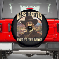 Bass Reeves True To The Badge Spare Tire Cover African American Cowboy Marshal Black History Month