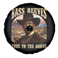 Bass Reeves True To The Badge Spare Tire Cover African American Cowboy Marshal Black History Month