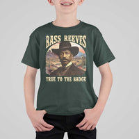 Bass Reeves True To The Badge T Shirt For Kid African American Cowboy Marshal Black History Month