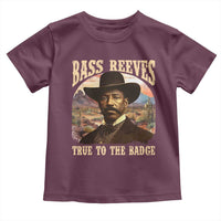 Bass Reeves True To The Badge Toddler T Shirt African American Cowboy Marshal Black History Month