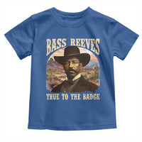 Bass Reeves True To The Badge Toddler T Shirt African American Cowboy Marshal Black History Month