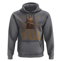 Mary Fields Hoodie Stagecoach Mary Trailblazing Legend Black Cowgirl Pioneer
