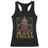 Mary Fields Racerback Tank Top Stagecoach Mary Trailblazing Legend Black Cowgirl Pioneer