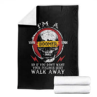 Funny I Am A Boomer Throw Blanket So If You Dont Want Your Feeling Hurt Walk Away Vintage Skull - Wonder Print Shop