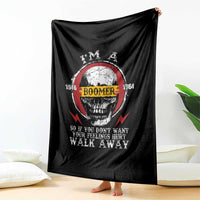 Funny I Am A Boomer Throw Blanket So If You Dont Want Your Feeling Hurt Walk Away Vintage Skull - Wonder Print Shop