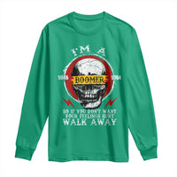Funny I Am A Boomer Long Sleeve Shirt So If You Dont Want Your Feeling Hurt Walk Away Vintage Skull - Wonder Print Shop