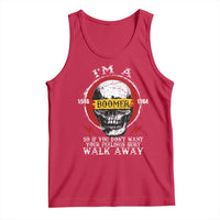 Funny I Am A Boomer Tank Top So If You Dont Want Your Feeling Hurt Walk Away Vintage Skull - Wonder Print Shop