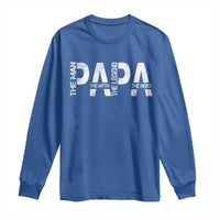Papa The Man The Myth The Legend The Hero Long Sleeve Shirt Fathers Day Gift