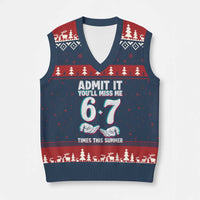 Admit It You'll Miss Me 67 Times This Summer V-Neck Knit Sweater Vest Funny Last Day of School Six Seven Meme