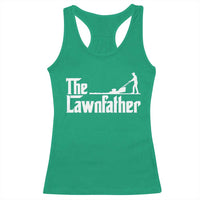 The Lawnfather Racerback Tank Top Lawn Mowing Dad Gardening Fathers Day