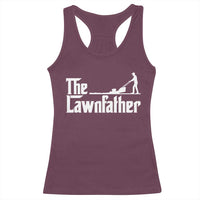 The Lawnfather Racerback Tank Top Lawn Mowing Dad Gardening Fathers Day