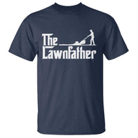 The Lawnfather T Shirt Lawn Mowing Dad Gardening Fathers Day