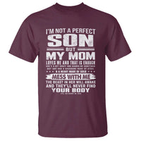 I Am Not A Perfect Son But My Mom Loves Me And That Is Enough T Shirt Boy Mom Mother's Day Gifts