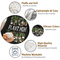 Plant Mom Throw Blanket Funny Plant Lady Mama Floral Garden