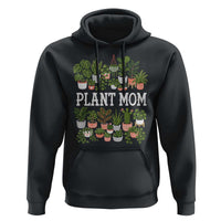 Plant Mom Hoodie Funny Plant Lady Mama Floral Garden