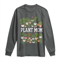 Plant Mom Long Sleeve Shirt Funny Plant Lady Mama Floral Garden