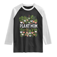 Plant Mom Raglan Shirt Funny Plant Lady Mama Floral Garden