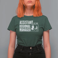 Assistant To The Regional Manager T Shirt For Women Funny Dad Baby Matching