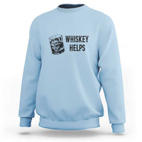 Whisky Lover Sweatshirt Whiskey Helps Drinks - Wonder Print Shop