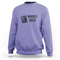 Whisky Lover Sweatshirt Whiskey Helps Drinks - Wonder Print Shop