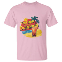 You Had Me At Day Drinking T Shirt Retro Comic Beach Cocktails Drinkers - Wonder Print Shop