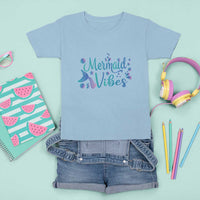 Mermaid Vibes T Shirt For Kid Cute Mermaid Tail Beach - Wonder Print Shop