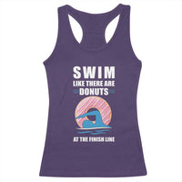 Swimming Lover Racerback Tank Top Swim Like There Are Donuts At The Finish Line - Wonder Print Shop