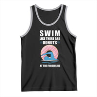 Swimming Lover Tank Top Swim Like There Are Donuts At The Finish Line - Wonder Print Shop