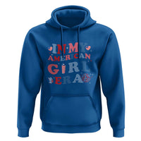Fourth Of July Hoodie In My American Girl Era Red White Blue Independence Day Peace - Wonder Print Shop