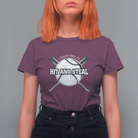 Baseball Dad T Shirt For Women I Teach Kids To Hit And Steal Bat Ball Coach - Wonder Print Shop